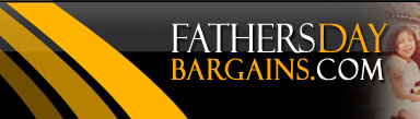 Fathers Day Bargains.com